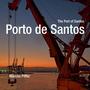 Imagem de Livro Porto de Santos - Editora Brasileira