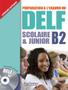 Imagem de Livro - Preparation A LExamen Du Delf Scolaire Et Junior B2