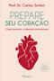 Imagem de Livro - Prepare seu coração