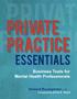 Imagem de Livro Private Practice Essentials Business Tools Mental Health