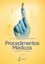 Imagem de Livro - Procedimentos Médicos - Técnica e Tática