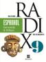 Imagem de Livro - Projeto Radix - Espanhol - 9º Ano