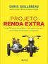 Imagem de Livro Projeto Renda Extra Chris Guillebeau