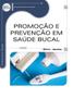 Imagem de Livro - Promoção e prevenção em saúde bucal