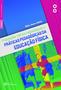 Imagem de Livro - Proposições teórico-metodológicas e práticas pedagógicas da educação física