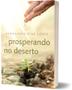 Imagem de Livro - Prosperando no deserto