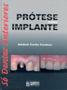 Imagem de Livro - Prótese Sobre Implante - Só Dentes Anteriores