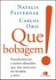 Imagem de Livro - Que bobagem!