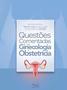 Imagem de Livro - Questões comentadas em ginecologia e obstetrícia