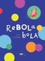 Imagem de Livro - Rebola bola