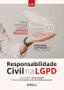 Imagem de Livro - RESPONSABILIDADE CIVIL NA LGPD - EFETIVIDADE NA PROTEÇÃO DE DADOS PESSOAIS - 1ª ED - 2022