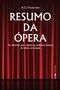 Imagem de Livro - Resumo da ópera