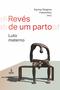 Imagem de Livro - Revés de um parto