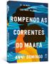 Imagem de Livro - Rompendo as correntes do Maafa