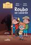 Imagem de Livro - Roubo No Casarão