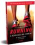 Imagem de Livro - Running – A revolução na corrida