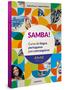 Imagem de Livro - SAMBA! Vol. 1 (A1-A2 Básico)