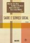 Imagem de Livro - Saúde e Serviço Social