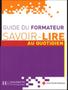 Imagem de Livro - Savoir-lire au quotidien - guide du formateur