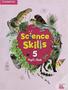 Imagem de Livro - Science Skills 5 Pb - CAMBRIDGE BILINGUE