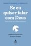 Imagem de Livro - Se eu quiser falar com Deus