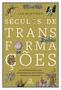 Imagem de Livro - Séculos de transformações