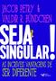 Imagem de Livro - Seja Singular!