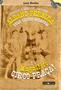 Imagem de Livro - Senhoras e senhores, com vocês: Albano Pereira, seus circos estáveis e... o Magnífico Circo Praça!