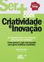 Imagem de Livro - Ser+ com criatividade e inovação