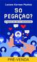 Imagem de Livro - Só Pegação: o universo dos sites de relacionamento