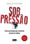 Imagem de Livro - Sob pressão