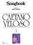 Imagem de Livro - Songbook Caetano Veloso - Volume 2