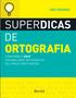 Imagem de Livro - Superdicas de ortografia