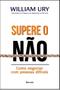 Imagem de Livro - Supere O Não