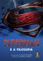 Imagem de Livro - Superman e a filosofia