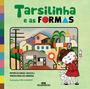 Imagem de Livro - Tarsilinha e as Formas