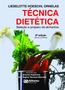 Imagem de Livro - Técnica dietética - seleção e preparo de alimentos