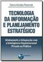 Imagem de Livro - Tecnologia da informação e planejamento estratégico - Editora Brasport