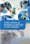Imagem de Livro - Teoria e prática na prevenção da infecção do sítio cirúrgico