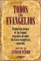 Imagem de Livro Todos los Evangelios: tradução completa (espanhol)