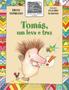 Imagem de Livro - Tomás, um Leva e Traz - Editora formato