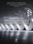 Imagem de Livro - Traducao Em Contextos Especificos
