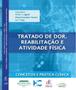 Imagem de Livro - TRATADO DE DOR, Reabilitação e Atividade Física