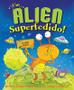 Imagem de Livro - Um alien superfedido!