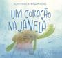 Imagem de Livro - Um coração na janela