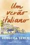 Imagem de Livro Um Verão Italiano Rebecca Serle