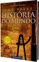 Imagem de Livro - Uma Breve História Do Mundo - 3° Edição