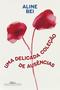 Imagem de Livro - Uma delicada coleção de ausências