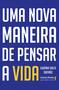 Imagem de Livro - Uma nova maneira de pensar a vida