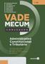 Imagem de Livro - Vade Mecum conjugado: Administração, constituição e tributário - 1ª edição de 2019